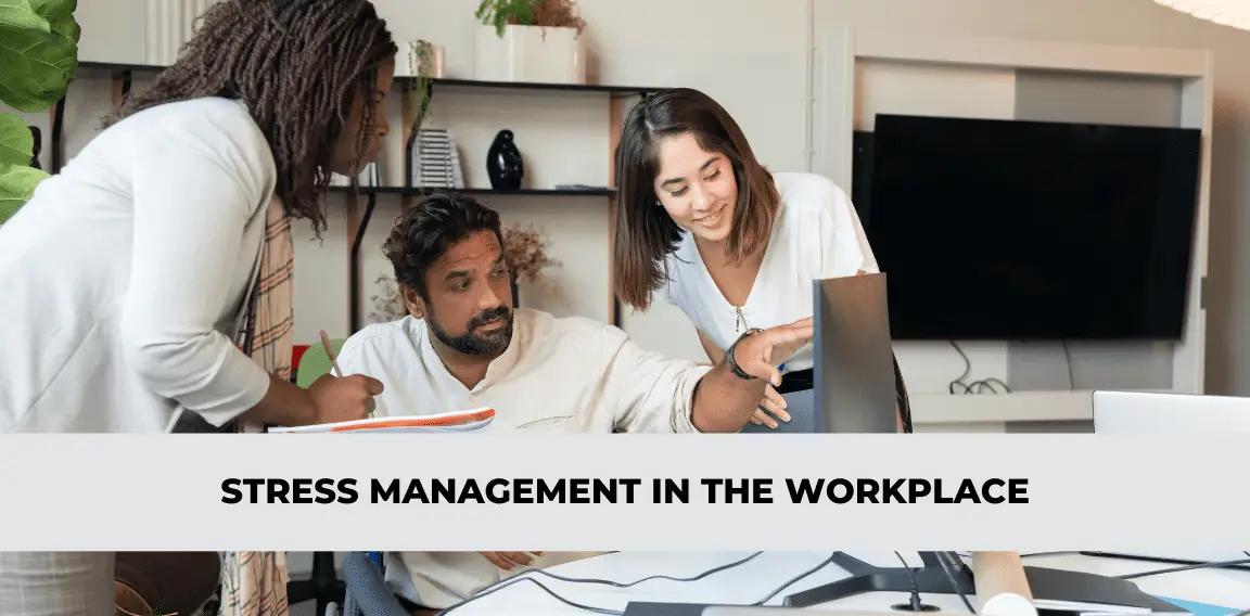 stress management in the workplace